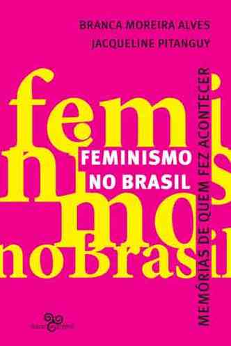 capa do livro Feminismo no Brasil tem fundo rosa e o ttulo escrito em letras amarelas
