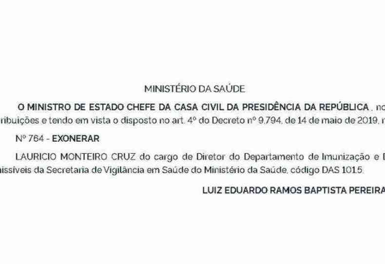 Exonerao de Lauricio Monteiro Cruz  publicada no Dirio Oficial da Unio (DOU)(foto: DOU)