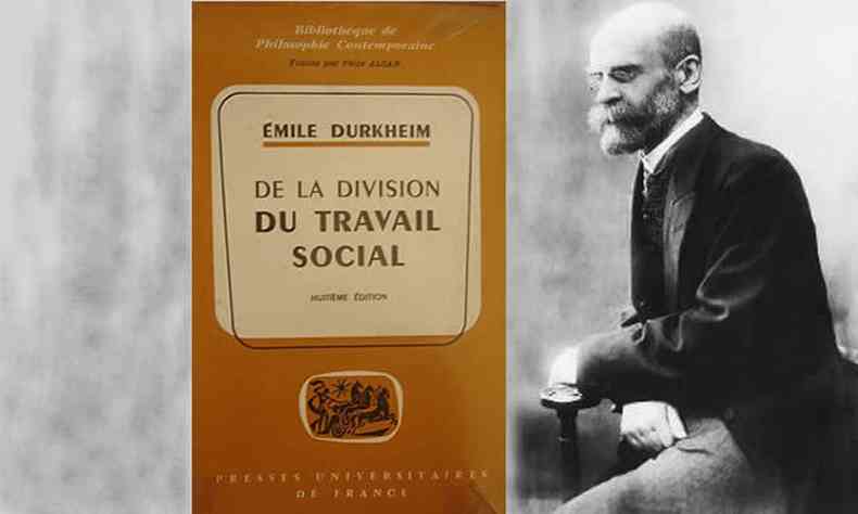 Durkheim e uma de suas obras primas: Da Diviso do Trabalho Social.(foto: Wikipedia)