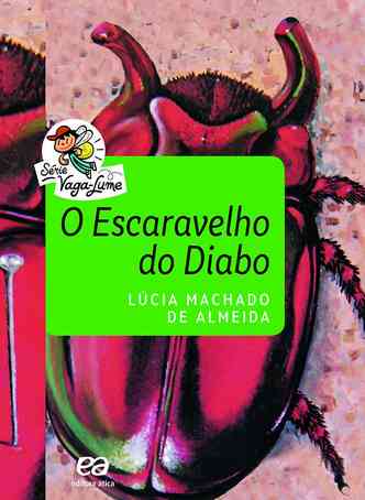 capa do livro O escaravelho do diabo tem o título, escrito em fundo verde, sobre ilustração de inseto vermelho