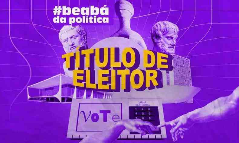 Arte na cor roxa, com urna eletrnica e esttuas na imagem, com os dizeres 'Titulo de eleitor' em amarelo, no centro.