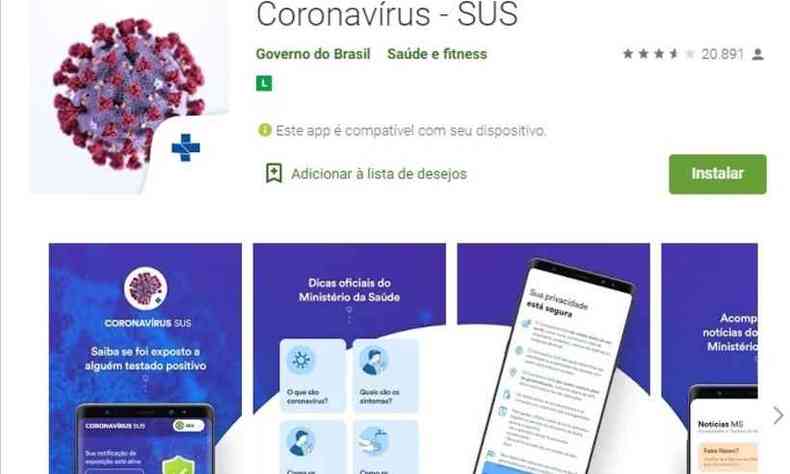 Aplicativo do SUS alerta pessoas que tiveram contato com infectados pela COVID-19(foto: Reproduo/Coronavrus SUS)