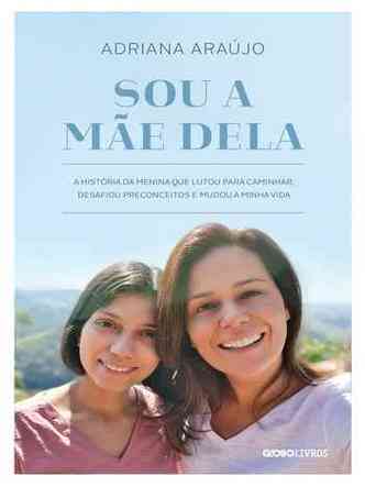 Toda a renda da autora ser doada  crianas com Hemimelia Fibular(foto: Globo Livros/Divulgao)