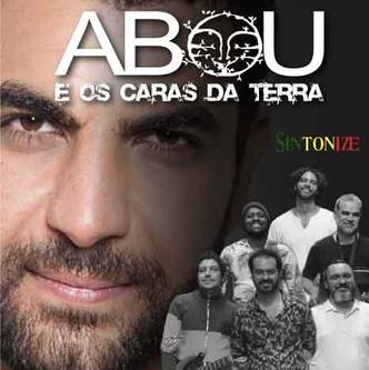 Fotos dos integrantes da banda Abou e os Caras da Terra ilustram a capa do disco da banda
