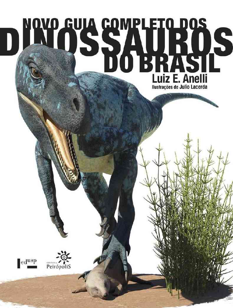 Capa do novo livro do paleontlogo Luiz Eduardo Anelli