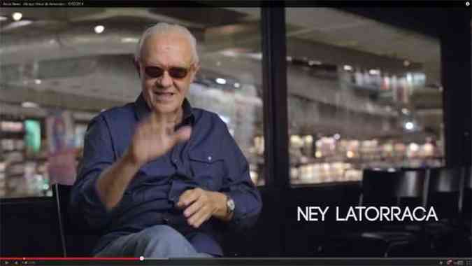 O ator Ney Latorraca participou do grupo de famosos que parabenizou Acio (foto: YouTube/Reproduo da Internet)