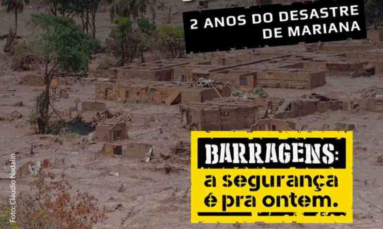 Campanha lembra do desastre de Mariana, h dois anos, e visa mobilizao popular(foto: MPMG/Divulgao)