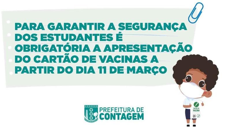 Arte gr�fica com os dizeres: 'Para garantir a seguran�a dos estudantes, � obrigat�ria a apresenta��o do cart�o de vacinas a partir do dia 11 de mar�o'