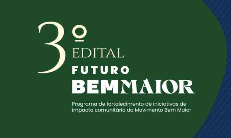 Edital de inscries para participar do Movimento