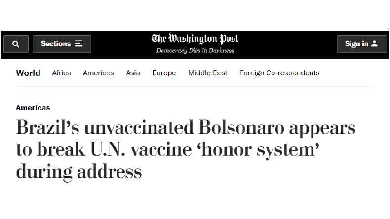 'No vacinado, brasileiro Bolsonaro quebra 'sistema de honra' de vacinao da ONU durante discurso', diz a manchete do Washington Post nesta tera-feira (21/9)