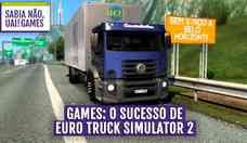 Euro Truck: o jogo de caminho que conquistou os gamers