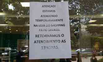 Loja foi fechada e atendimento s seria retomado no incio da tarde(foto: Paulo Filgueiras/EM/DA Press)