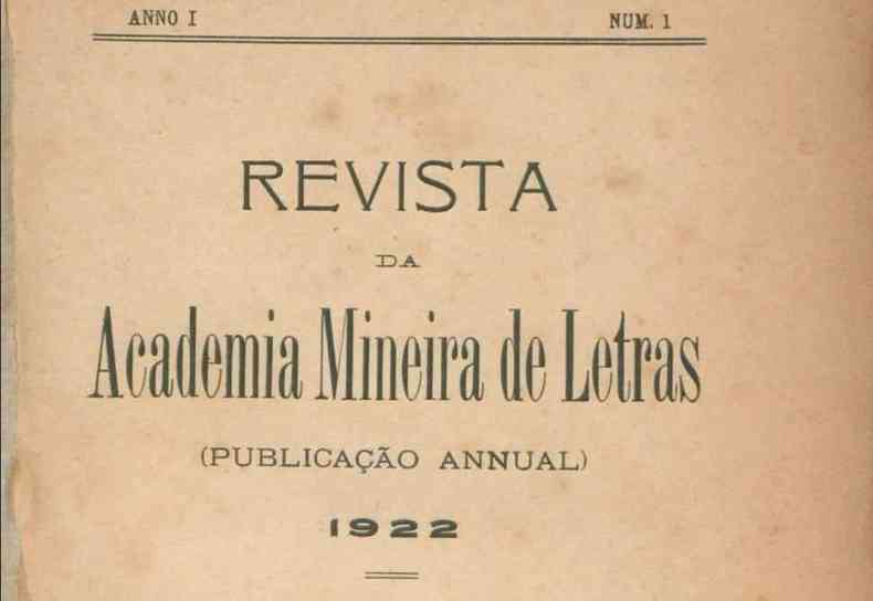 Primeira publicao da Revista da Academia Mineira de Letras, publicada em 1922 