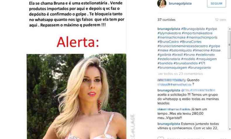 Perfil no Instagram @brunagolpista denuncia golpes aplicados por Bruna Cristine Menezes de Castro(foto: Reproduo/Instagram)