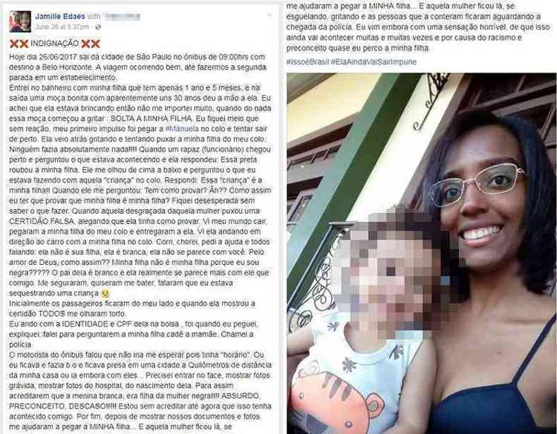 Post em que Jamille contava a suposta tentativa de sequestro da filha e denunciava racismo viralizou nas redes sociais. Mais tarde, ela afirmou que o perfil era falso(foto: Reproduo da internet/Facebook)