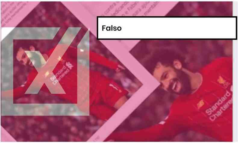 Imagem do Projeto Comprova com os dizeres 'falso' e o jogador Mohamed Salah em segundo plano