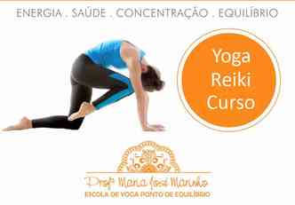 Vouchers de curso e aulas de ioga, seo de reiki da Escola Ponto Equilbrio, de Maria Jos Marinho