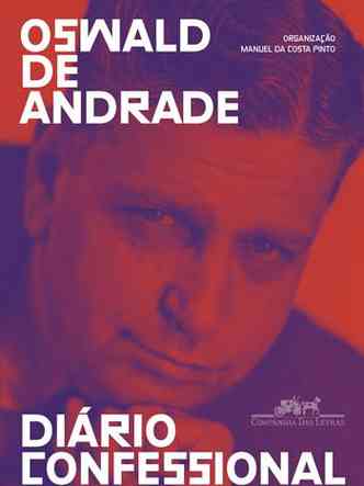 Foto do rosto de Oswald de Andrade na capa do livro Diário confessional
