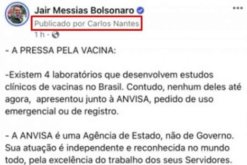 Imagem publicada no Twitter do presidente e depois apagada  uma captura de tela de uma postagem feita na conta oficial de Bolsonaro no Facebook(foto: Reproduo/Twitter )