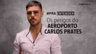 Por que o Aeroporto Carlos Prates se tornou motivo de medo para moradores de BH