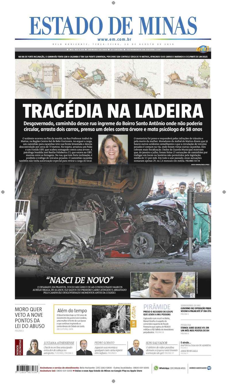 Confira a Capa do Jornal Estado de Minas do dia 20/08/2019(foto: Estado de Minas) Confira a Capa do Jornal Estado de Minas do dia 20/08/2019(foto: Estado de Minas)