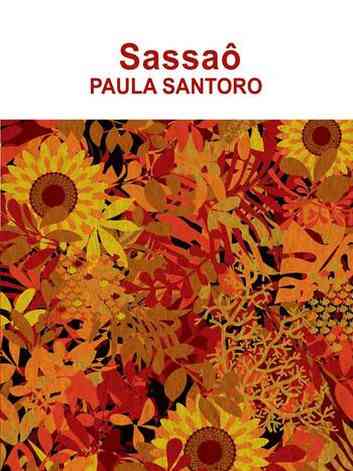 Ilustrao de flores na capa do single Sassa, lanado por Paula Santoro