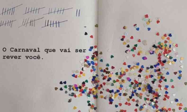 Foto de poema de Sabrina Abreu, com pequenos confetes sobre a pgina, onde se l: ''O carnaval que vai ser rever voc'