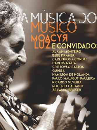 Foto de Moacyr Luz, de perfil, na capa do disco A msica do msico