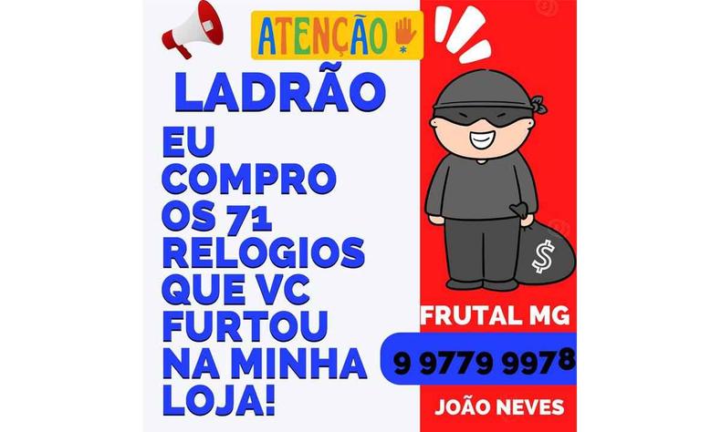 Anncio feito pelo dono da loja, com o pedido para que o ladro entre em contato para vender os relgios