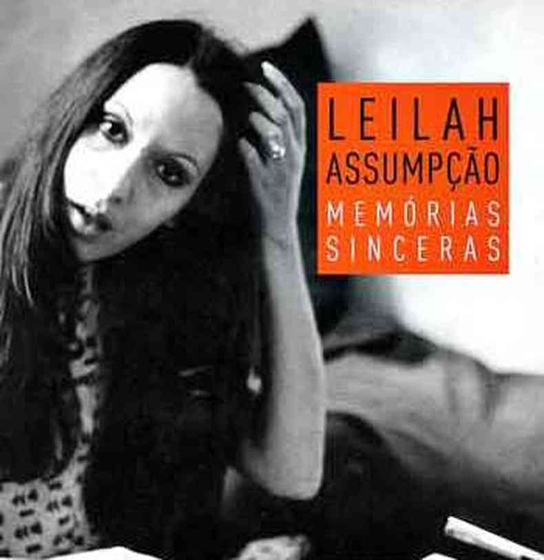 Memrias sinceras Leilah Assumpo S Editora (204 pginas) R$ 49,90