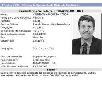 Em 2004 o sargento foi candidato a vereador e deve se candidatar novamente em 2012(foto: TSE/Divulgao)
