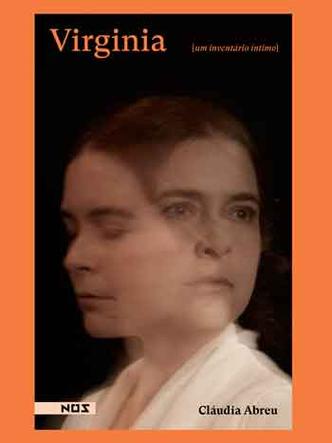 Capa do livro 'Virginia' traz o rosto da atriz Cludia Abreu