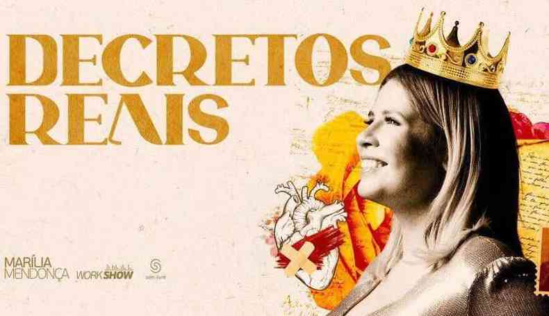 'Decretos Reais', homenagem  Marlia Mendona