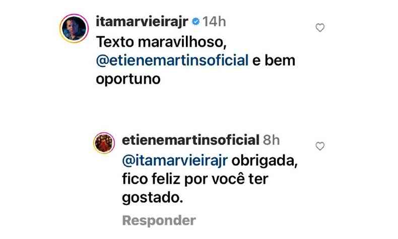 Captura de tela do comentrio de Itamar Vieira Junior, no qual se l: 'Texto maravilhoso, Etiene, e bem oportuno'. Ela responde com 'Obrigada, fico feliz por voc ter gostado'