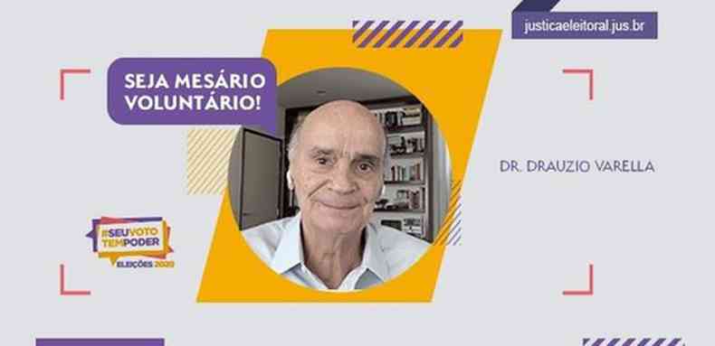 Campanha de convocao com o Dr. Druzio Varella(foto: Reproduo/TSE)