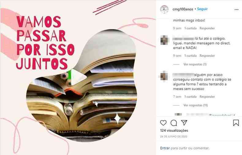 Vrias reclamaes foram feitas nas ltimas postagens do perfil do Colgio no Instagram(foto: Reproduo/Instagram)