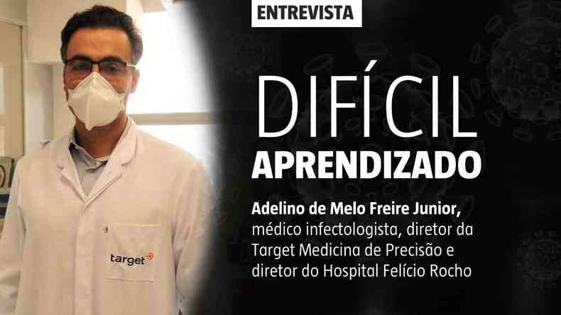 Adelino Melo de Freire Junior, mdico infectologista e diretor tcnico-cientfico do Hospital Felcio Rocho(foto: RAMON LISBOA/EM/D.A. PRESS)