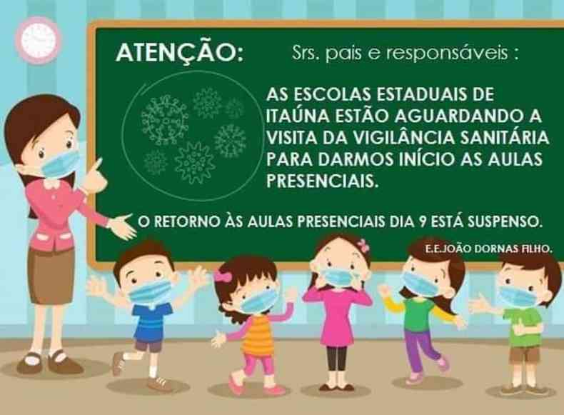 Escola Estadual Joo Dornas publica aviso aos alunos de suspenso da retomada das aulas(foto: Reproduo/Redes Sociais)