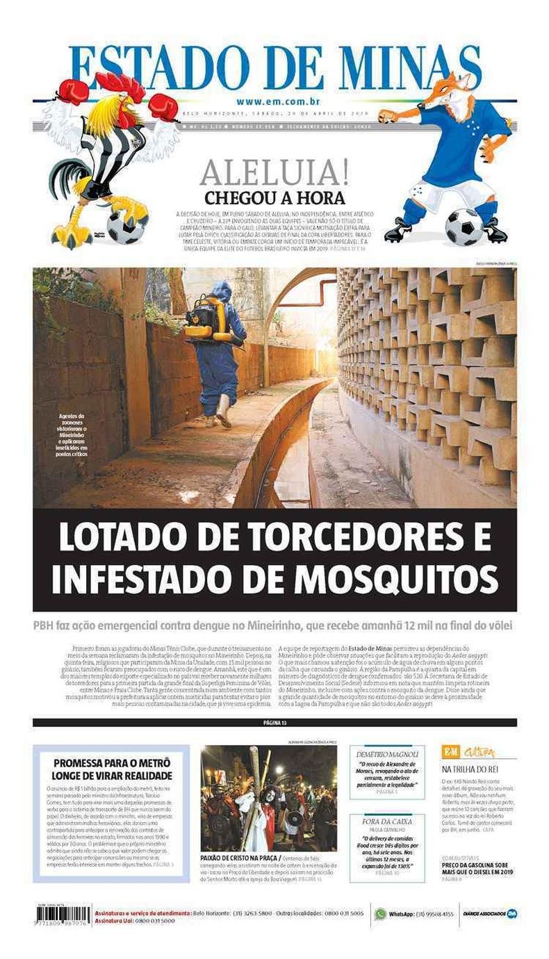 Confira a Capa do Jornal Estado de Minas do dia 20/04/2019(foto: Estado de Minas)