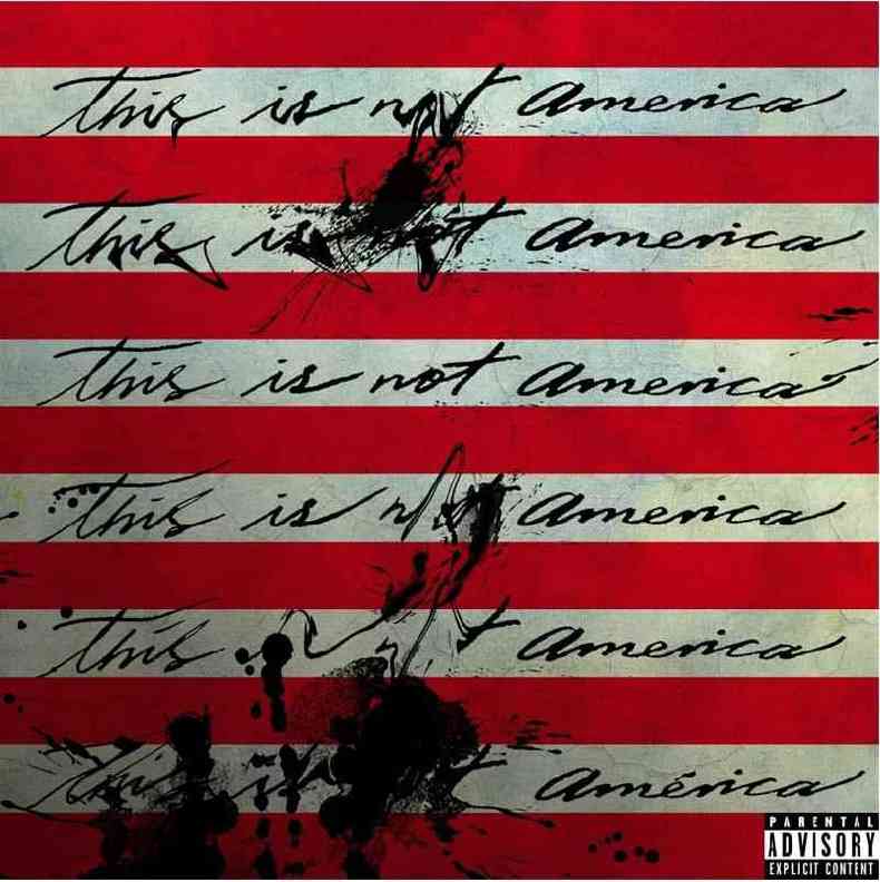 Arte oficial do novo single de Residente, 'This is Not America'. A msica, disse o artista, pretende complementar a msica de Childish Gambino 'This is America'.