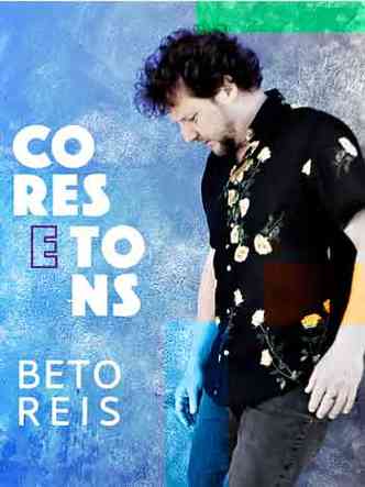 Beto Reis está de perfil, olhando para o chão, na capa de seu disco ''Cores e tons''