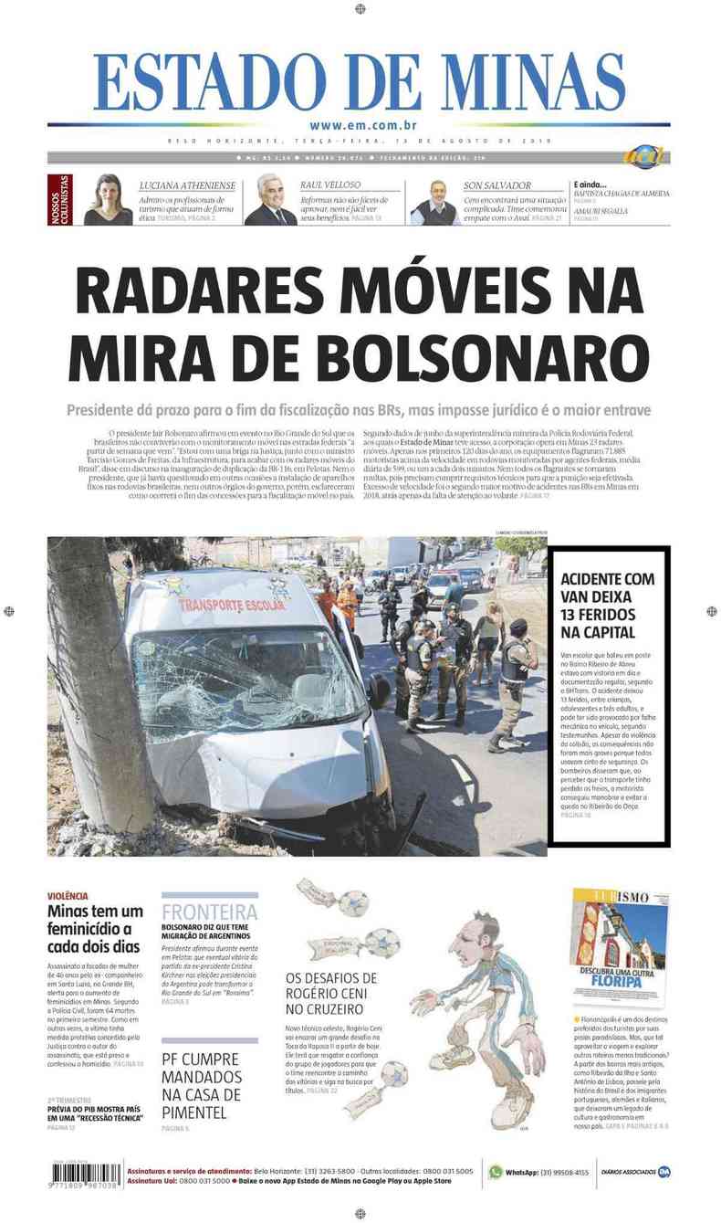 Confira a Capa do Jornal Estado de Minas do dia 13/08/2019(foto: Estado de Minas)