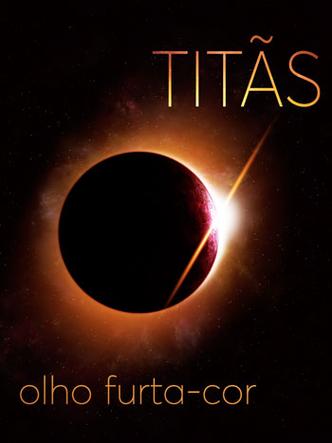 Capa do disco Olho furta-cor tem foto que remete a eclipse