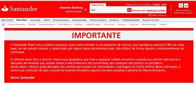 Banco pede desculpas aos clientes por meio de seu site oficial(foto: Reprodução/internet)
