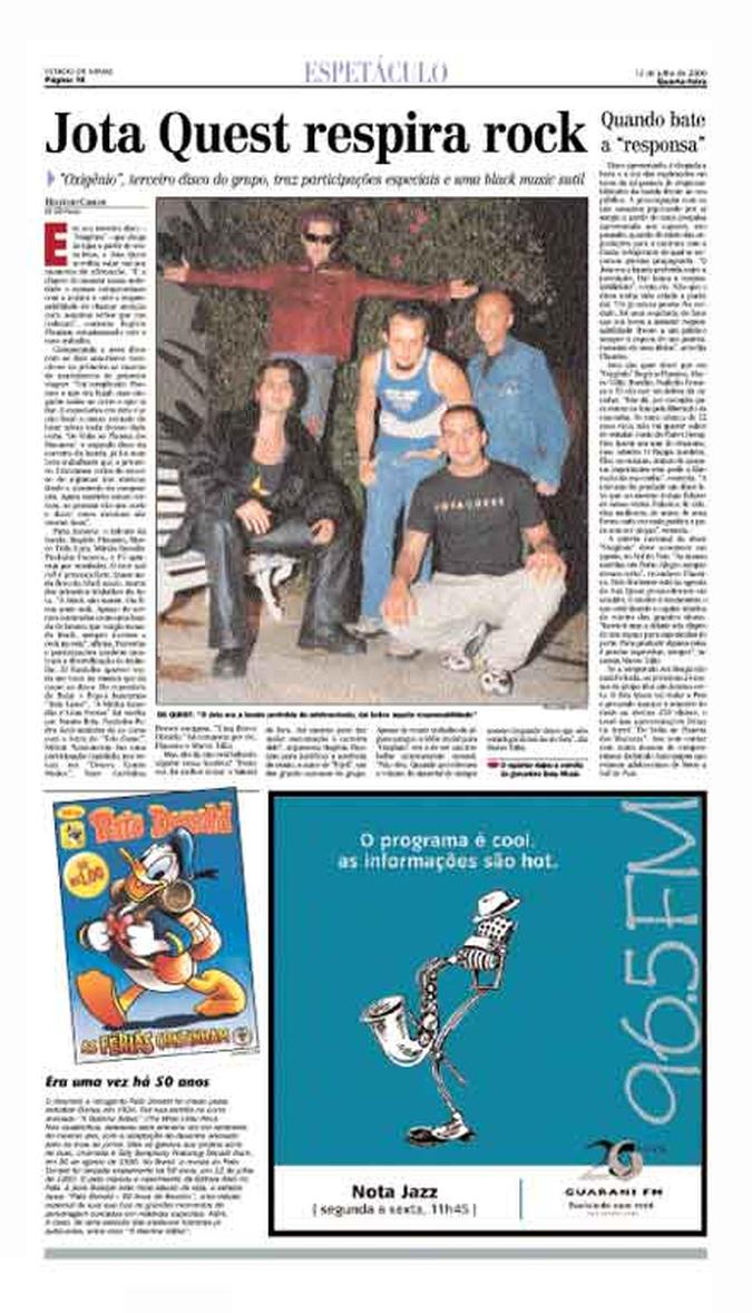 Edição de 12 de julho de 2000 destacou o lançamento do terceiro sucesso da banda mineira Edição de 12 de julho de 2000 destacou o lançamento do terceiro sucesso da banda mineira