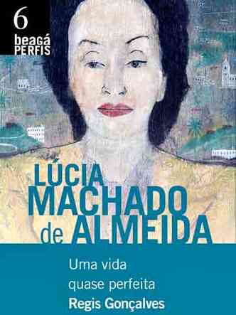 Capa do livro Lucia Machado de Almeida traz pintura como rosto de Lucia