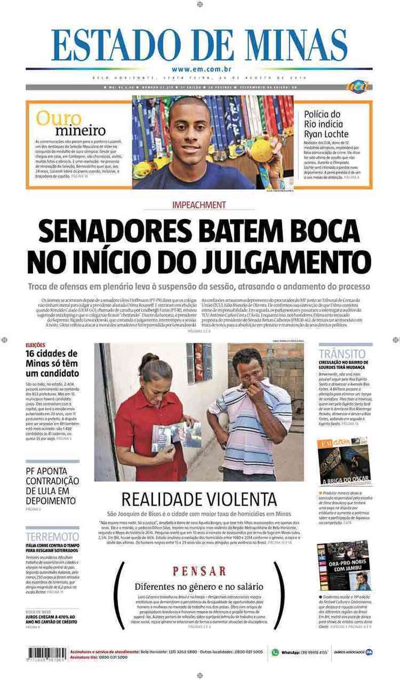 Confira a Capa do Jornal Estado de Minas do dia 26/08/2016