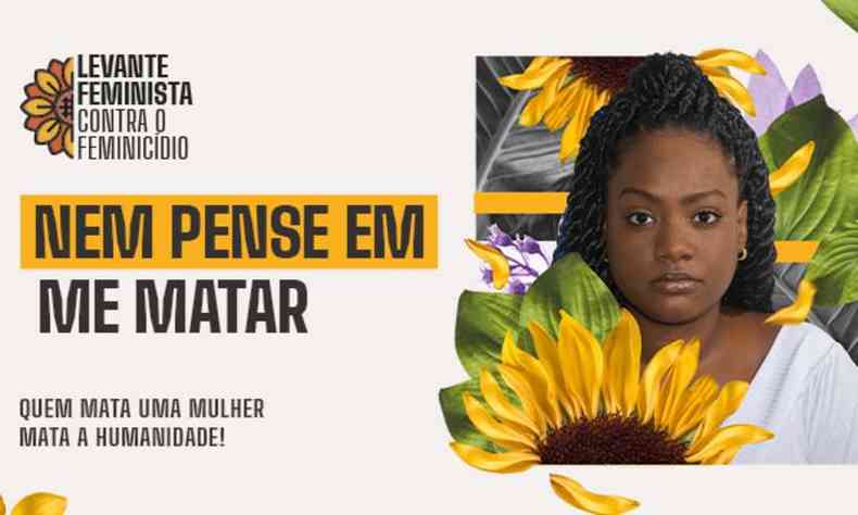Campanha foi criada para combater o feminicdio no Brasil.