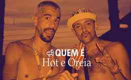 Quem é Hot e Oreia: os rappers que se inspiram na dramaturgia, política e religião