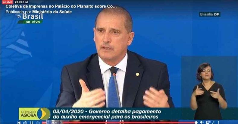 O ministro Onix Lorenzoni (DEM) registrou sobre um aplicativo para celulares para identificar os trabalhadores informais que n�o est�o cadastrados(foto: Reprodu��o/Minist�rio da Sa�de)